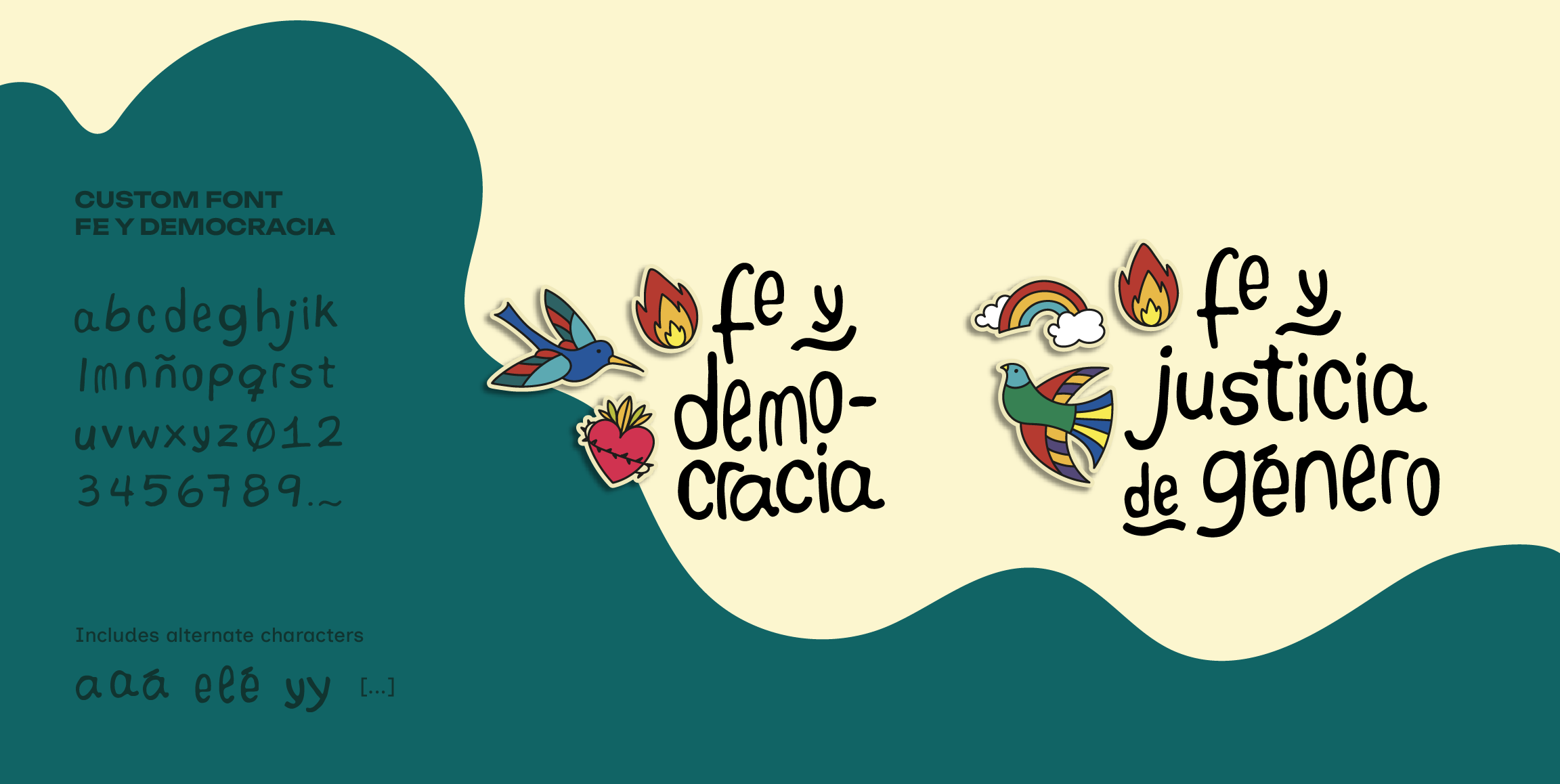 Application of the custom-designed typeface for the campaign to a different topic. The image contains the text “Fe y Democracia” and “Fe y justicia de género”.